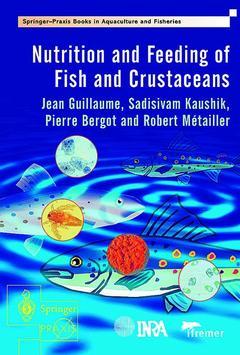 Couverture de l’ouvrage Nutrition and Feeding of Fish and Crustaceans