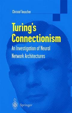Couverture de l’ouvrage Turing’s Connectionism