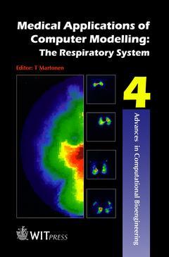 Couverture de l’ouvrage Medical applications of computer modelling a fluid dynamics: respiratory system
