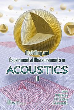 Cover of the book Modelling & experimental measurements in acoustics, vol 3, (Computational & experimental methods, vol. 9)