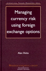 Couverture de l’ouvrage Managing Currency Risk Using Foreign Exchange Options