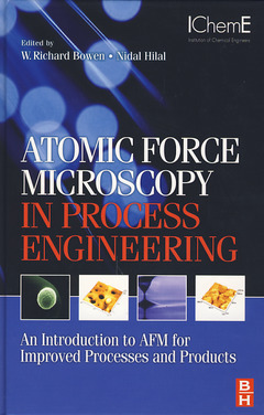 Couverture de l’ouvrage Atomic Force Microscopy in Process Engineering