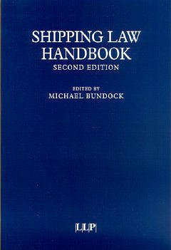 Couverture de l’ouvrage Shipping law handbook, 2nd ed.