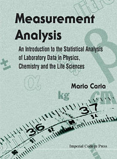 Couverture de l’ouvrage Measurement analysis. An introduction to the statistical analysis of laboraroty data in physics, chemistry and the life sciences