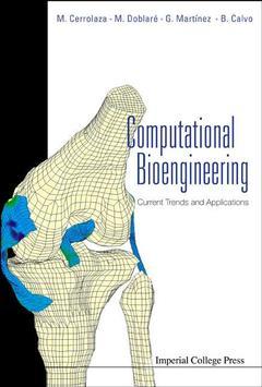 Couverture de l’ouvrage Computational Bioengineering: Current Trends And Applications