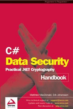 Couverture de l’ouvrage C# data security : pratical .NET Cryptography (Programmer to programmer)