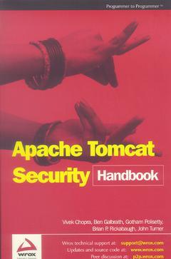 Couverture de l’ouvrage Apache Tomcat Security Handbook (Programmer to programmer)