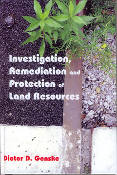 Couverture de l’ouvrage Investigation, remediation & protection of land resources