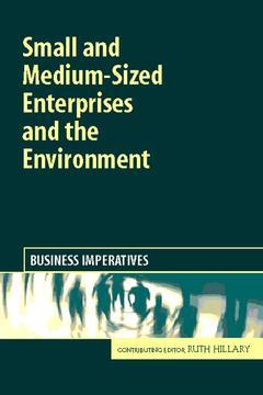 Cover of the book Small & medium sized enterprises & the environment