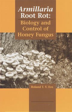 Couverture de l’ouvrage Armillaria root rot : biology and control of honey fungus