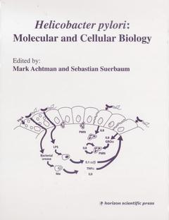 Couverture de l’ouvrage Helicobacter pylori : molecular and cellular biology