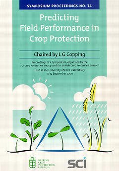 Couverture de l’ouvrage Predicting field performance in crop protection (BCPC proceedings 74)
