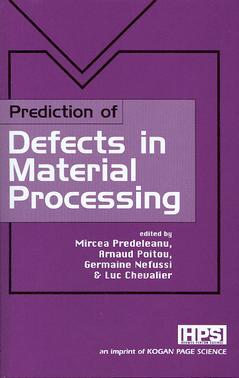 Couverture de l’ouvrage Prediction of Defects in Material Processing