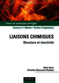 Couverture de l’ouvrage Liaisons chimiques - Structure et réactivité
