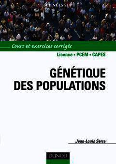 Couverture de l’ouvrage Génétique des populations : cours et exercices corrigés