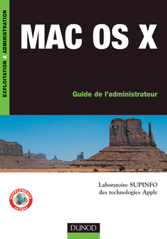 Couverture de l’ouvrage Mac OS X : guide de l'administrateur (InfoPro, Exploitation et administration