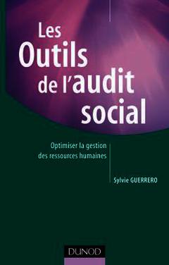 Couverture de l’ouvrage Les outils de l'audit social - Optimiser la gestion des ressources humaines