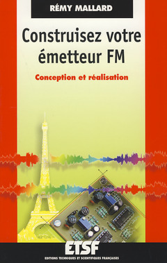 Couverture de l’ouvrage Construisez votre émetteur FM