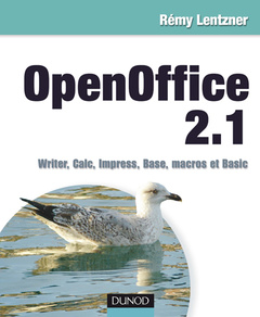 Couverture de l’ouvrage OpenOffice 2.1 : Writer, Calc, Impress, Base, Macro & Basic (avec CD-ROM)