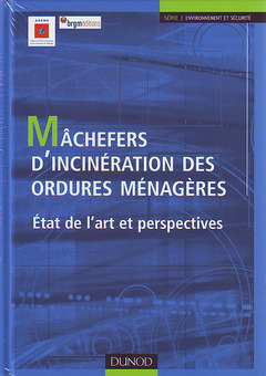 Cover of the book Mâchefers d'incinérations des ordures ménagères - États de l'art et perspectives