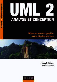 Couverture de l’ouvrage UML 2 Analyse et conception - Mise en oeuvre guidée avec études de cas