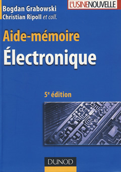 Couverture de l’ouvrage Aide-mémoire - Électronique (Coll. aide-mémoire de l'ingénieur)