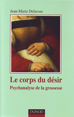 Cover of the book Le corps du désir : psychanalyse de la grossesse