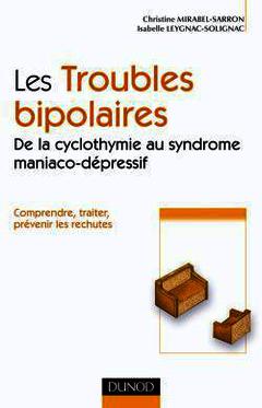 Couverture de l’ouvrage Comprendre et traiter les troubles bipolaires