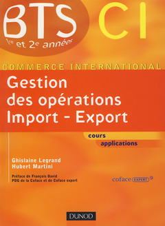 Cover of the book Gestion des opérations Import-Export cours applications (BTS 1re année et 2è année CI, Tertiaire Sup)