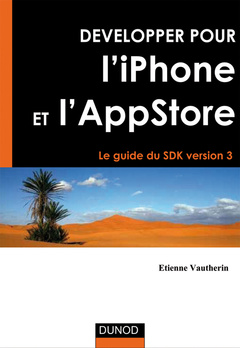 Cover of the book Développer pour l'iPhone et l'iPad : le guide du SDK. Créez vos applications pour l'App Store (Études, développement & intégration)