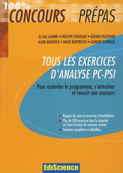 Couverture de l’ouvrage Tous les exercices d'analyse PC-PSI (100% concours Prépas)
