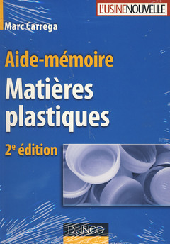 Cover of the book Aide-mémoire - Matières plastiques - 2ème édition