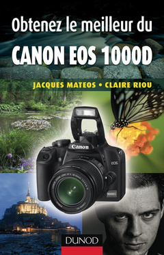 Couverture de l’ouvrage Obtenez le meilleur du Canon EOS 1000D