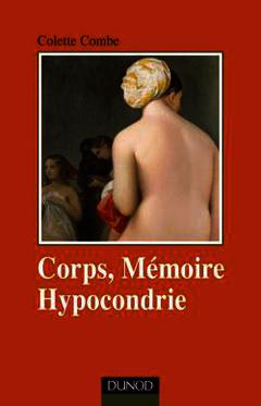 Cover of the book Corps, mémoire et hypocondrie