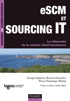 Couverture de l’ouvrage ESCM et sourcing IT. Le référentiel de la relation client-fournisseur (InfoPro)
