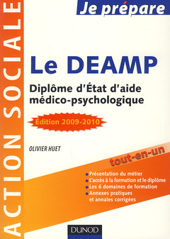 Couverture de l’ouvrage Le DEAMP (Dipléme d'état d'aide médicopsychologique) 2009-2010