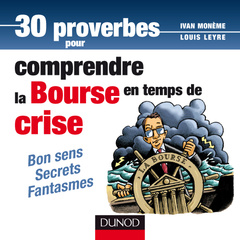 Cover of the book 30 proverbes pour comprendre la bourse en temps de crise
