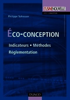 Cover of the book Éco-conception: Indicateurs. Méthodes. Réglementation