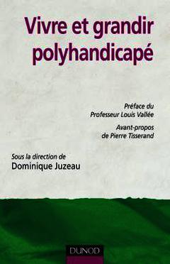 Cover of the book Vivre et grandir polyhandicapé
