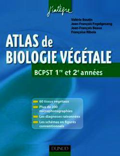 Couverture de l’ouvrage Atlas de biologie végétale BCPST 1er et 2e années (J'intègre)
