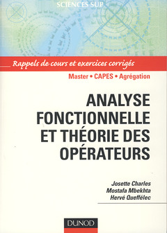 Couverture de l’ouvrage Analyse fonctionnelle et théorie des opérateurs