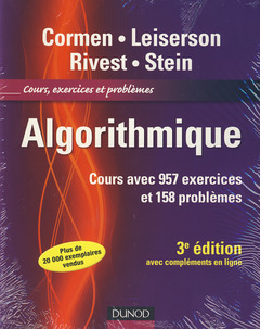 Couverture de l’ouvrage Algorithmique - 3ème édition - Cours avec 957 exercices et 158 problèmes