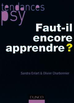 Cover of the book Faut-il encore apprendre ?
