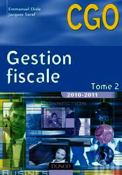 Couverture de l’ouvrage Gestion fiscale 2010-2011 Tome 2 : manuel