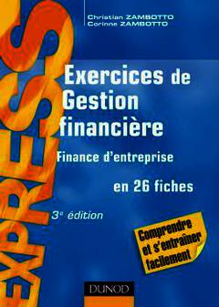 Cover of the book Exercices de gestion financière. Finance d'entreprise en 26 fiches