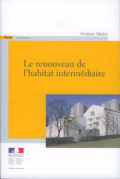 Cover of the book Le renouveau de l'habitat intermédiaire