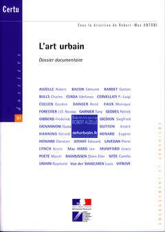 Couverture de l’ouvrage L'art urbain : dossier documentaire (Dossiers CERTU 161) (Aménagement et urbanisme)