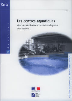 Couverture de l’ouvrage Les centres aquatiques