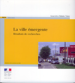 Cover of the book La ville émergente. Résultats de recherches