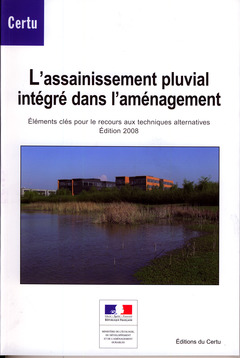 Cover of the book L'assainissement pluvial intégré dans l'aménagement.  
